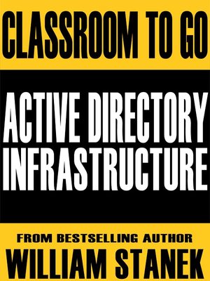 cover image of Active Directory Infrastructure Classroom-To-Go: Windows Server 2003 Edition